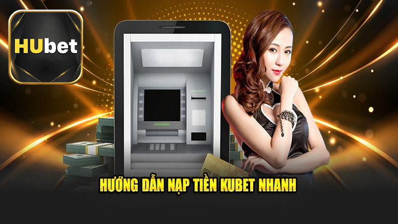 Các điều kiện cụ thể cần được chấp thuận để nạp tiền vào Hubet thành công