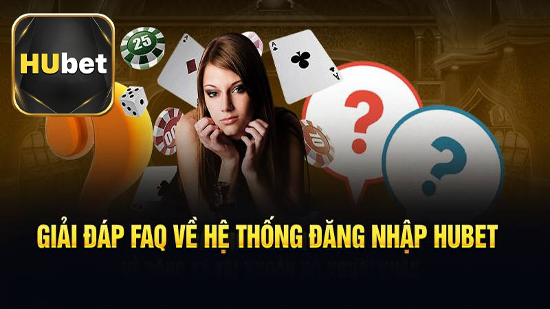 Những lỗi thường gặp và cách khắc phục khi đăng nhập Hubet